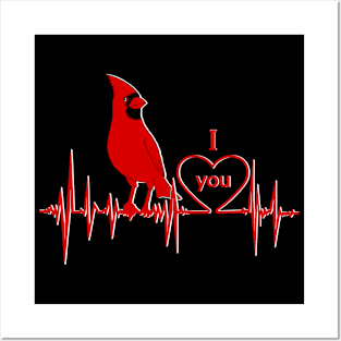 Red Cardinal heartbeat I love you Posters and Art